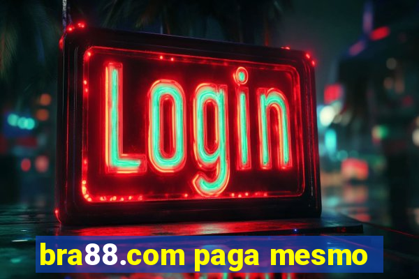 bra88.com paga mesmo